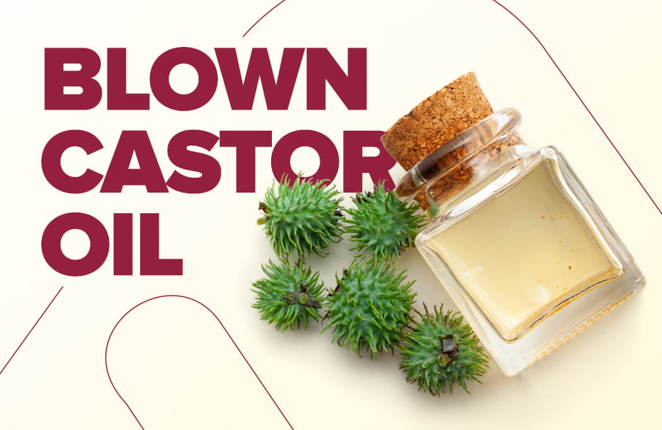 Blown Castor Oil: Key Benefits and Industrial Applications